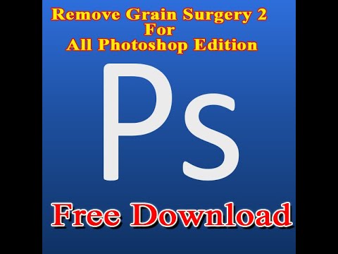 grain surgery 2 adobe photoshop free download